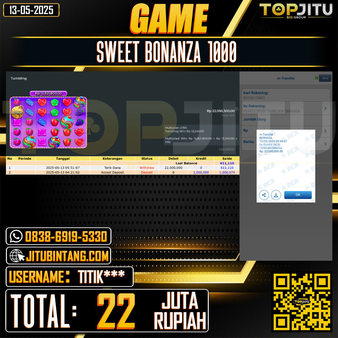 TOPJITU JACKPOT SLOT SWEET BONANZA 1000 Rp.22.000.000 ,-LUNAS USER ID:TITIK***