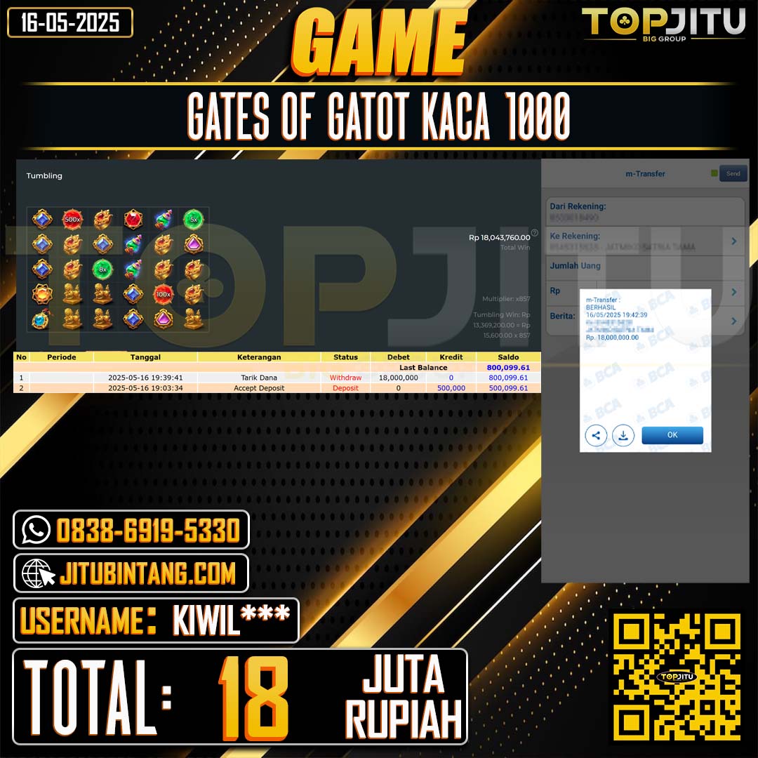 TOPJITU JACKPOT SLOT GATES OF GATOT KACA 1000 Rp.18.000.000 ,-LUNAS USER ID:KIWIL***