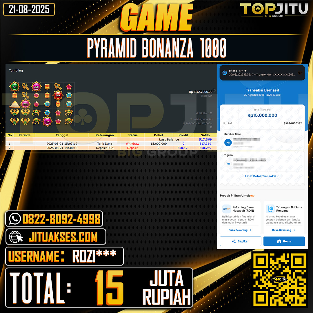TOPJITU JACKPOT SLOT PYRAMID BONANZA 1000 Rp.15.000.000 ,- LUNAS USER ID: ROZI***